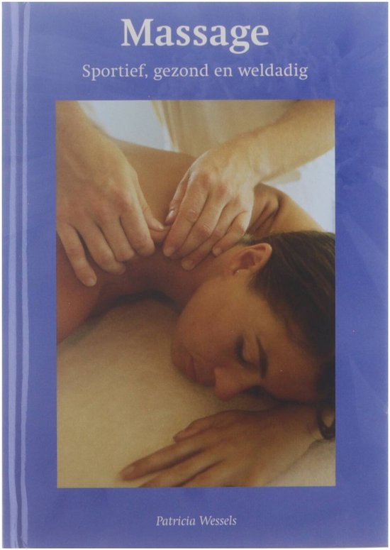 Weleda Massageboekje Weleda boek - Patricia Wessels
