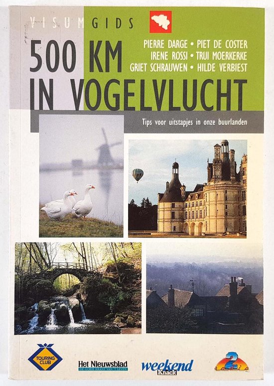 500 KM IN VOGELVLUCHT - Pierre E.A. Darge