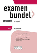 Examenbundel - 2010/2011 - deel VWO Economie - J.P.M. Blaas
