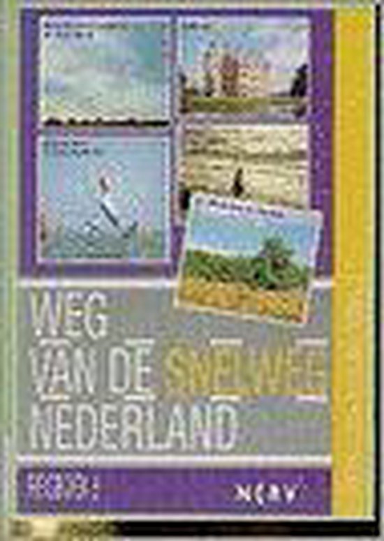 WEG VAN DE SNELWEG NEDERLAND 8 - Paul Vreuls