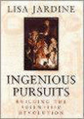 Ingenious Pursuits - Lisa Jardine