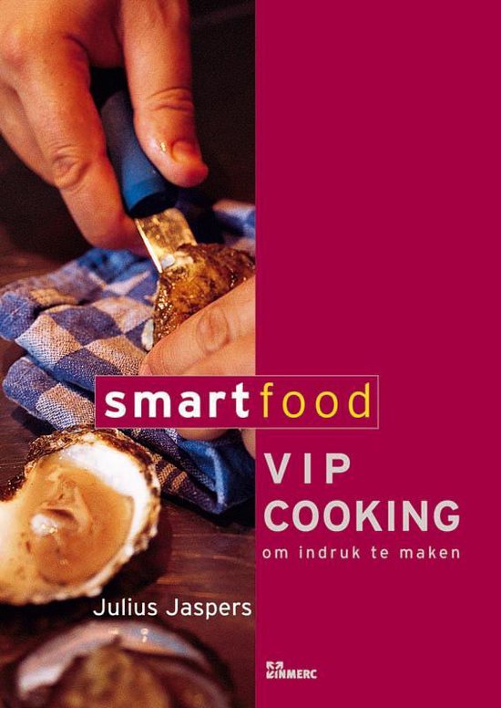 Smart Food / Vip Cooking - J. Jaspers