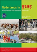 Nederlands in gang: methode Nederlands voor hoogopgeleide anderstaligen - Ton Schipperheyn