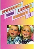 Muziekboek opwekking kids 11 - Kids Opwekkingsliederen