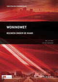 Woningwet 2012 - J. In 'T Hout, B. Rademaker