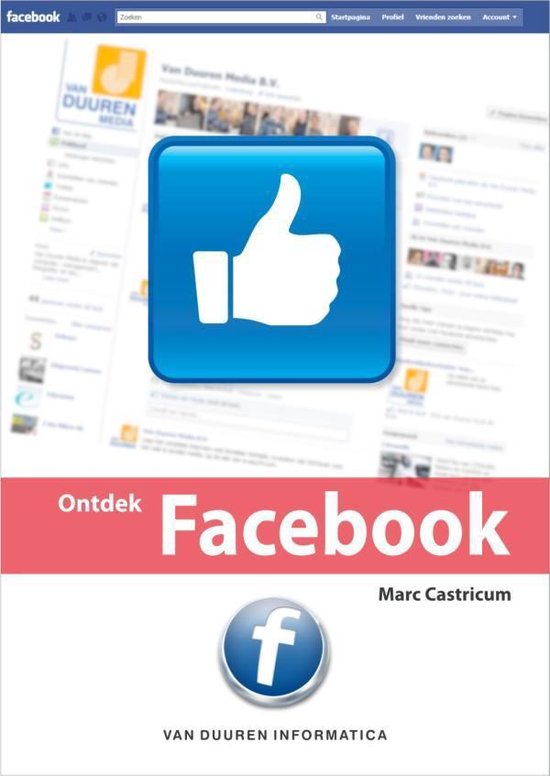 Ontdek Facebook - Marc Castricum, Annelies de Vries