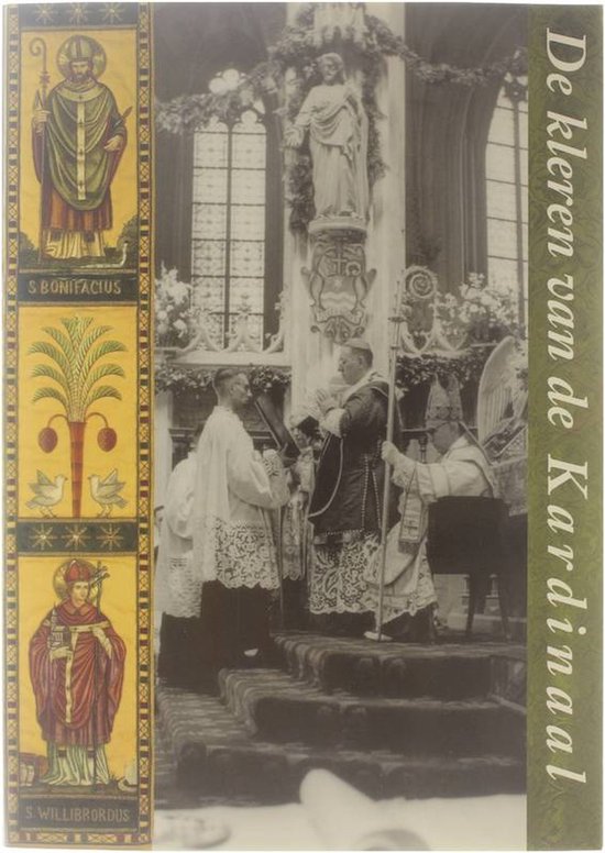 Kleren van de kardinaal - C.H. Staal, Ton H.M. van Schaik