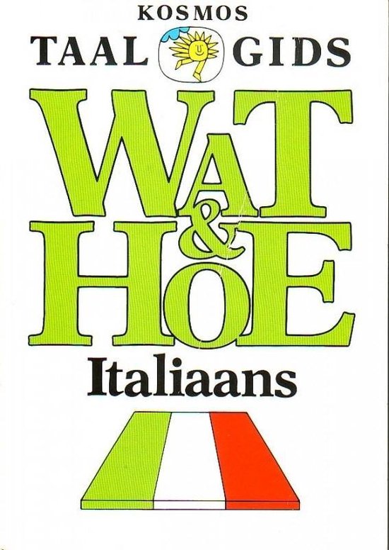 Kosmos Taalgids Italiaans Wat & Hoe - Reis Kosmos T