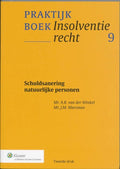 Schuldsanering Van Natuurlijke Personen - A.R. van der Winkel, J.M. Marsman