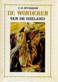 De wonderen van de Heiland - C.H. Spurgeon