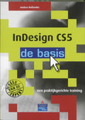 De basis / InDesign CS5 - Andree Hollander