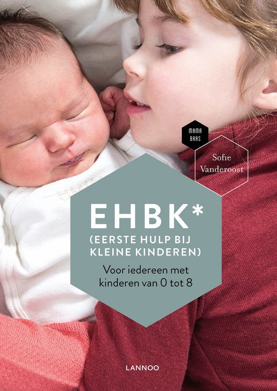 EHBK* (*Eerste Hulp Bij Kleine Kinderen) - Sofie Vanderoost, Mama Baas