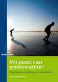 Met passie naar professionaliteit - Bertus Leijenhorst