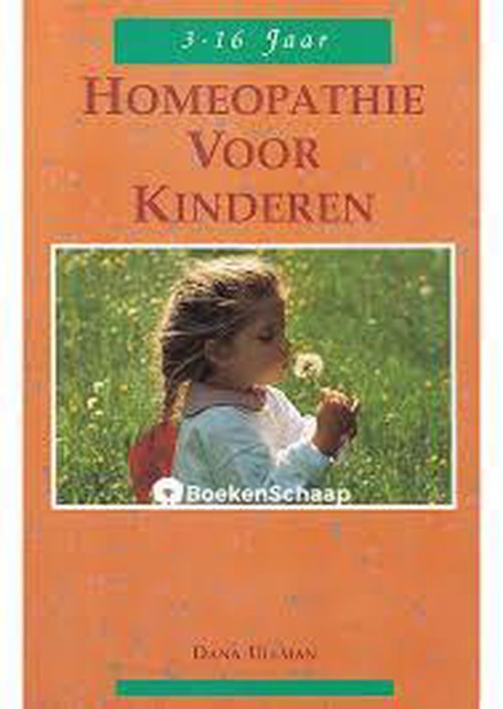 Homeopathie voor kinderen - Dana Ullman