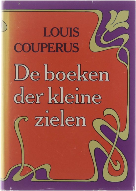 Boeken der kleine zielen - Louis Couperus