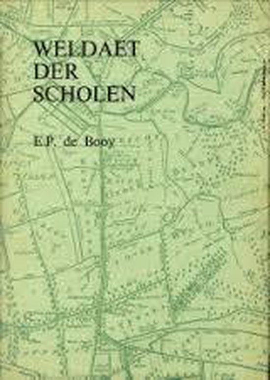Weldaet der scholen - Booy