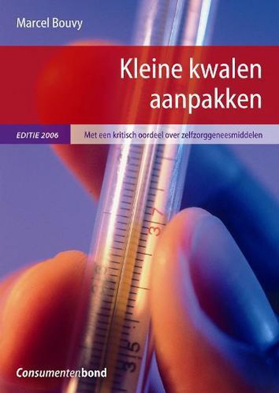 Kleine Kwalen Aanpakken - M. Bouvy, Marcel Bouvy