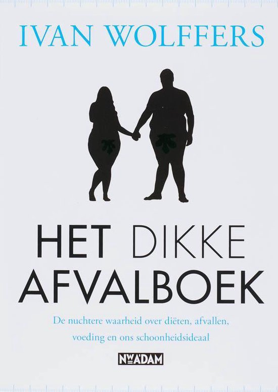 Het dikke afvalboek - Ivan Wolffers
