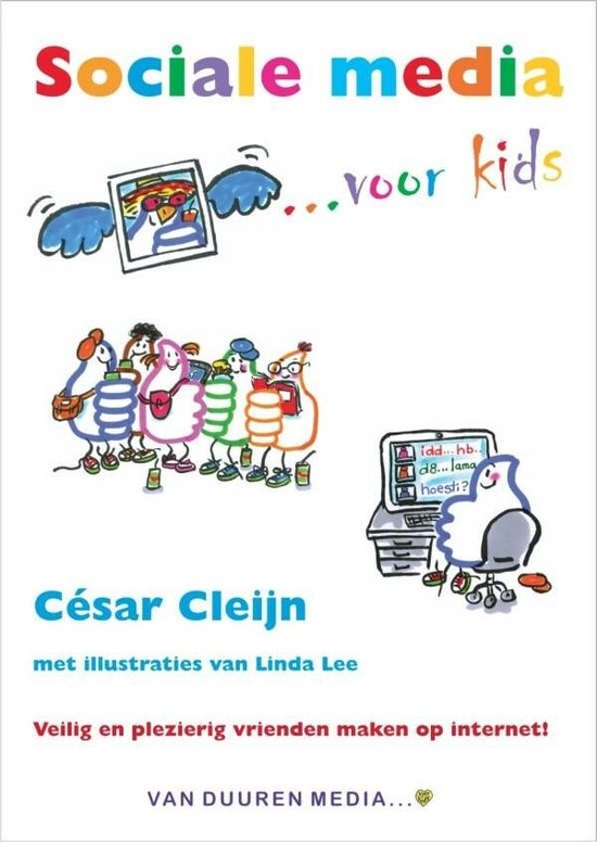 Red Jezelf Met Sociale Media: For Kids - Cesar Cleijn