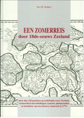 Een zomerreis door 18de - eeuws Zeeland - Kuipers