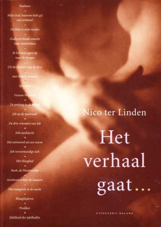 Het verhaal gaat ... / 5 De Geschriften - Nico ter Linden