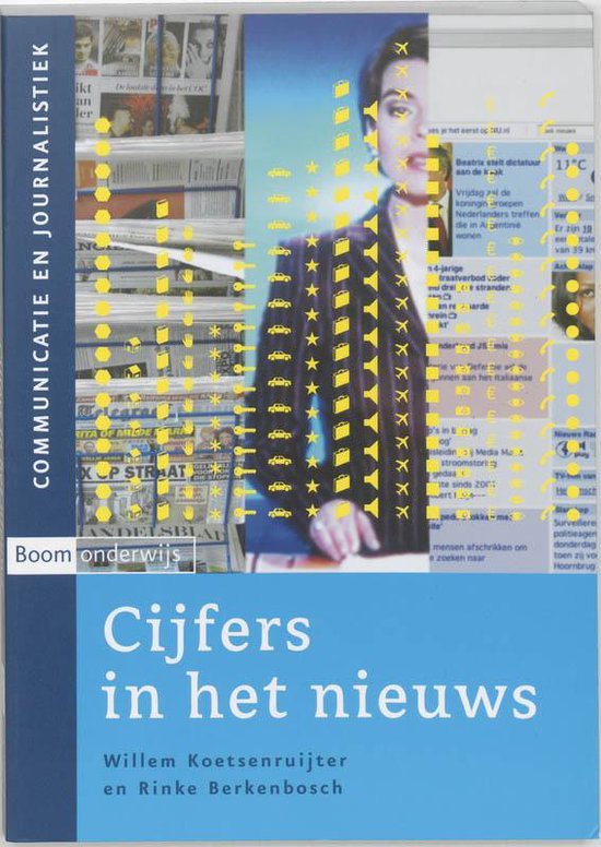 Cijfers In Het Nieuws - W. Koetsenruijter, Rinke Berkenbosch