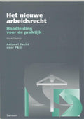 Het Nieuwe Arbeidsrecht - G.A. Diebels