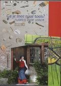 Bodemschatten en bouwgeheimen 5 - Ga je mee naar toen? - Ellis Grootveld, Dorothee Olthof