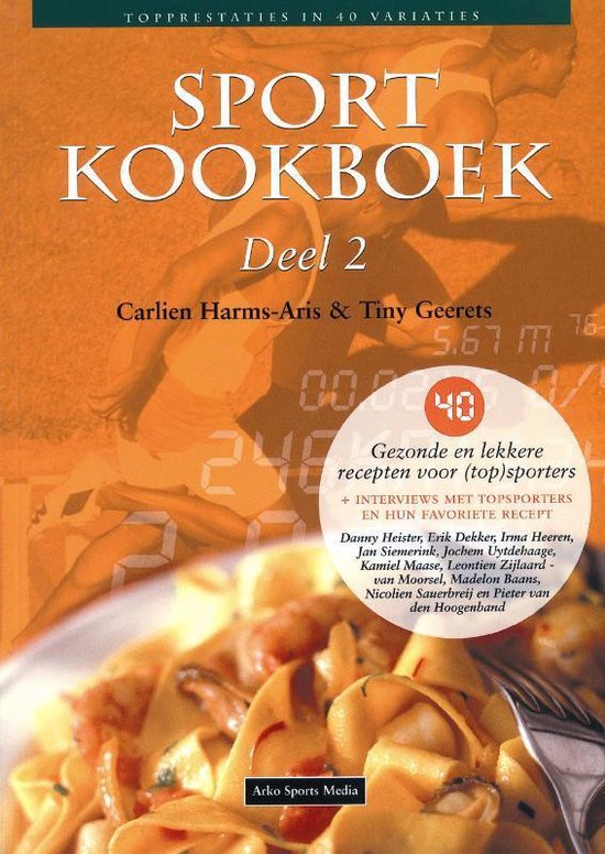 Sportkookboek Dl 2 - C. Harms - Aris, T. Geerets