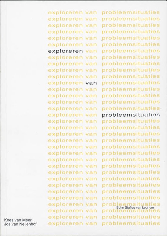 Skillslab - serie - Exploreren van probleemsituaties - K. van Meer, J. van Nijenhof
