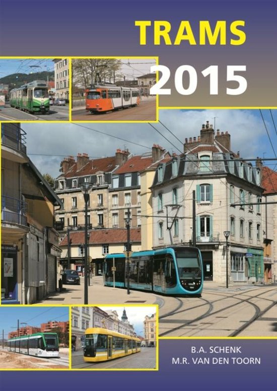 Trams 2015 - B.A. Schenk, M.R. van den Toorn