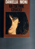 Daniella Moni - Ka Tsetnik