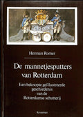 De mannetjesputters van Rotterdam - Herman Romer