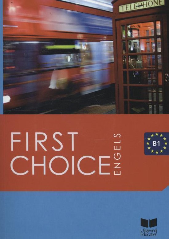 First choice B1 Textbook - Angela Lloyd, John Stevens