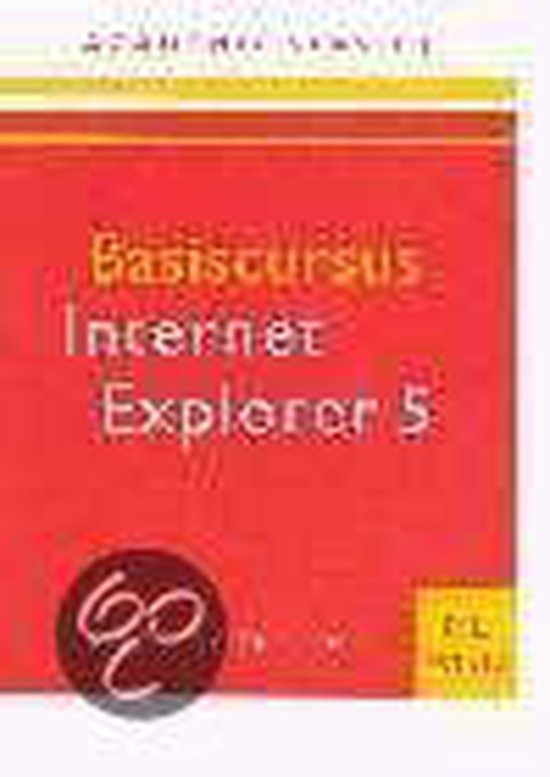 Basiscursus Internet Explorer 5 Nl - Koos Boertjens