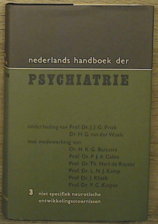 3 Nederlands handboek psychiatrie - J.J.G. Prick