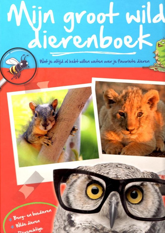 Mijn groot wilde dierenboek - uitgave, Merkloos