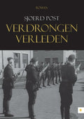 Verdrongen Verleden - Sjoerd Post
