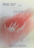 Macht en overgave - Van Meijel