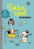 Babyspel - Danielle de Tombe - Van Laar
