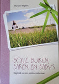 Bolle buiken, baren en baby's - Marianne Wigbers