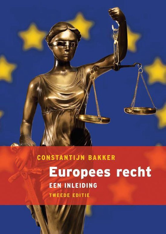Europees recht - Constantijn Bakker