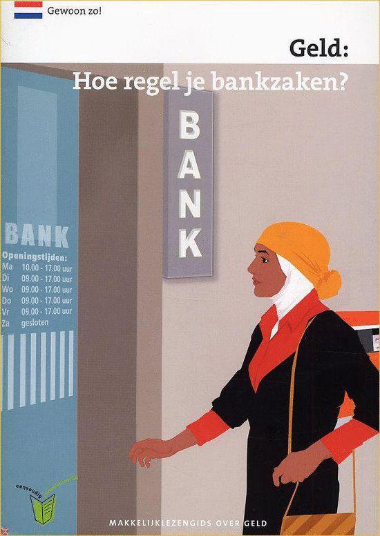 Geld: Hoe Regel Je Bankzaken?