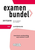 Examenbundel Aardrijkskunde VWO 2017/2018 - H.J.C. Kasbergen, J.H. Bulthuis