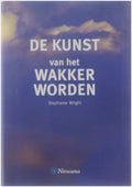 De kunst van het wakker worden - Stephanie Wright