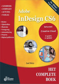 Het complete boek - Het complete boek Indesign CS6 / CC - Aad Metz