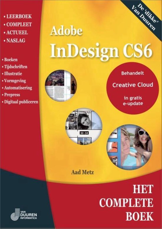 Het complete boek - Het complete boek Indesign CS6 / CC - Aad Metz