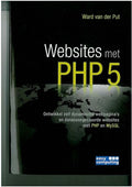 Websites Met Php5 - Ward van der Put, W. van der Put