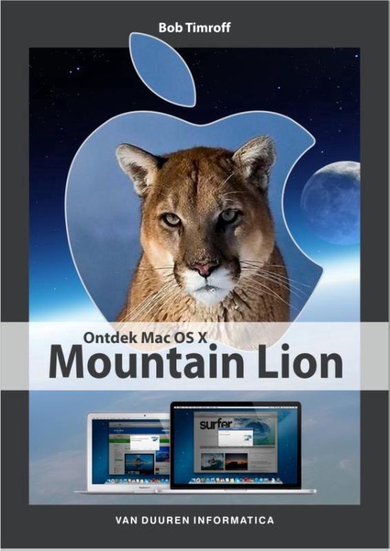Ontdek - Ontdek Mac OS X Mountain Lion - Bob Timroff