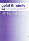 Getal en Ruimte / wi 1 Havo/vwo D / deel Uitwerkingen - L.A. Reichard
